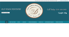 Desktop Screenshot of oldtowndentistry.com